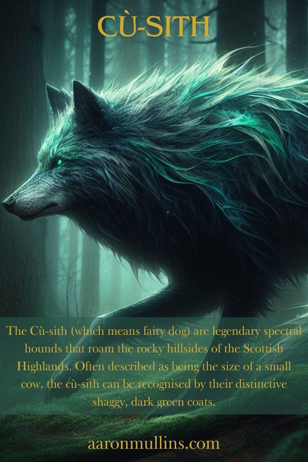Scottish Folklore: The&nbsp;Cù-Sìth